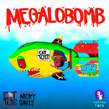 Load image into Gallery viewer, Megalobomb &quot;Eat Toys&quot; by Nicky Davis x Mr. Kum Kum x Martian Toys
